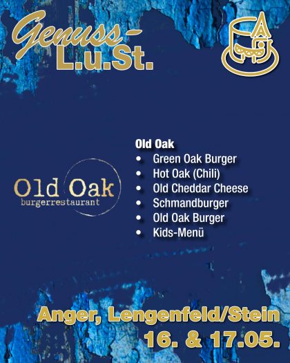 Old Oak Burger & Streetfood-Festival Genuss-L.u.St. in Lengenfeld unterm Stein