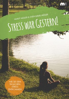 Stress war gester